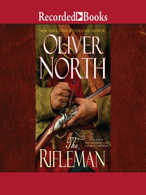 Title details for The Rifleman by Oliver North - Wait list